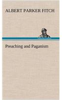 Preaching and Paganism