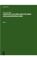 Jurgen Eichhoff: Wortatlas Der Deutschen Umgangssprachen. Band 4