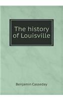 The History of Louisville