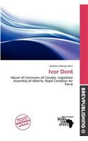Ivor Dent: (English)