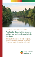 Avaliação da poluição em rios utilizando índice de qualidade da água