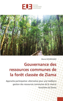 Gouvernance des ressources communes de la forêt classée de Ziama