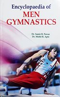 Encyclopaedia of Men Gymnastics