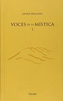 Voces de la mistica I: Invitacion a la contemplacion