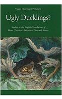 Ugly Ducklings?
