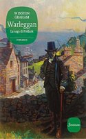 Warleggan - voll IV La saga di Poldark