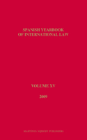 Spanish Yearbook of International Law, Volume 15 (2009)