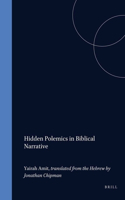 Hidden Polemics in Biblical Narrative
