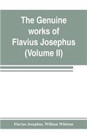 The genuine works of Flavius Josephus