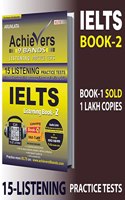 IELTS 15 Listenings , Achievers 9 Bands Book - 2, March - 2024 / New Edition