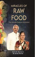 MIRACLES OF RAW FOOD
