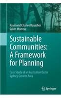 Sustainable Communities: A Framework for Planning
