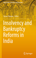 Insolvency and Bankruptcy Reforms in India