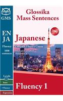 Japanese Fluency 1: Glossika Mass Sentences