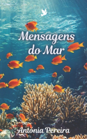 Mensagens do Mar: (Mensagens Da Natureza)