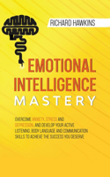 Emotional Intelligence Mastery