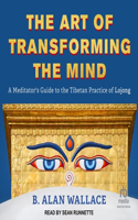 Art of Transforming the Mind