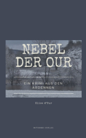 Nebel der Our