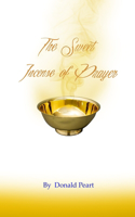 Sweet Incense of Prayer