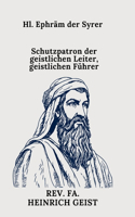 Hl. Ephräm der Syrer
