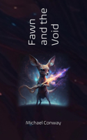 Fawn and the Void