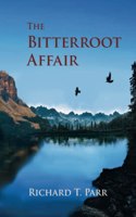 Bitterroot Affair