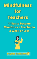 Mindfulness for Teachers