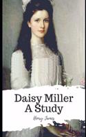 Daisy Miller A Study