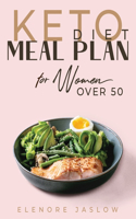 Keto Diet Meal Plan for Women Over 50