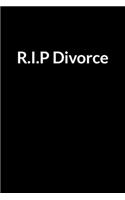R.I.P Divorce: The Depressed American Mom's Guide to Saving Your Marriage through Text Messaging