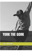 York the Gork