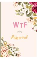 WTF Is My Password