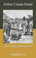 The Tragedy of the Korosko