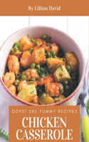 Oops! 285 Yummy Chicken Casserole Recipes