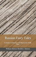 Russian Fairy Tales