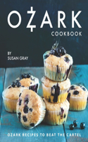 Ozark Cookbook: Ozark Recipes to Beat the Cartel