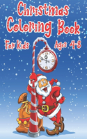 Christmas Coloring Book For Kids Ages 4-8
