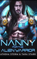 Nanny For The Alien Warrior