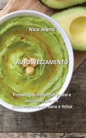 Autosvezzamento