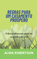 Regras Para Um Casamento Prospero