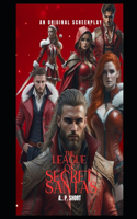 League of Secret Santa's.