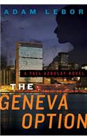 The Geneva Option: A Yael Azoulay Novel(1 Yael Azoulay)