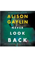 Never Look Back