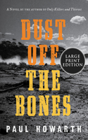 Dust Off the Bones LP