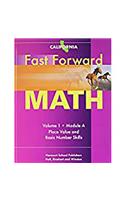 Harcourt School Publishers California Fast Forward Math California: Student Edition V1 Mod a Plc VL..4-7 2009