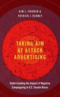 Taking Aim at Attack Advertising