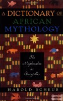 Dictionary of African Mythology