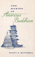 Making of American Buddhism