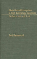 State-Owned Enterprises in High Technology Industries