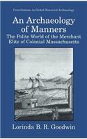 Archaeology of Manners